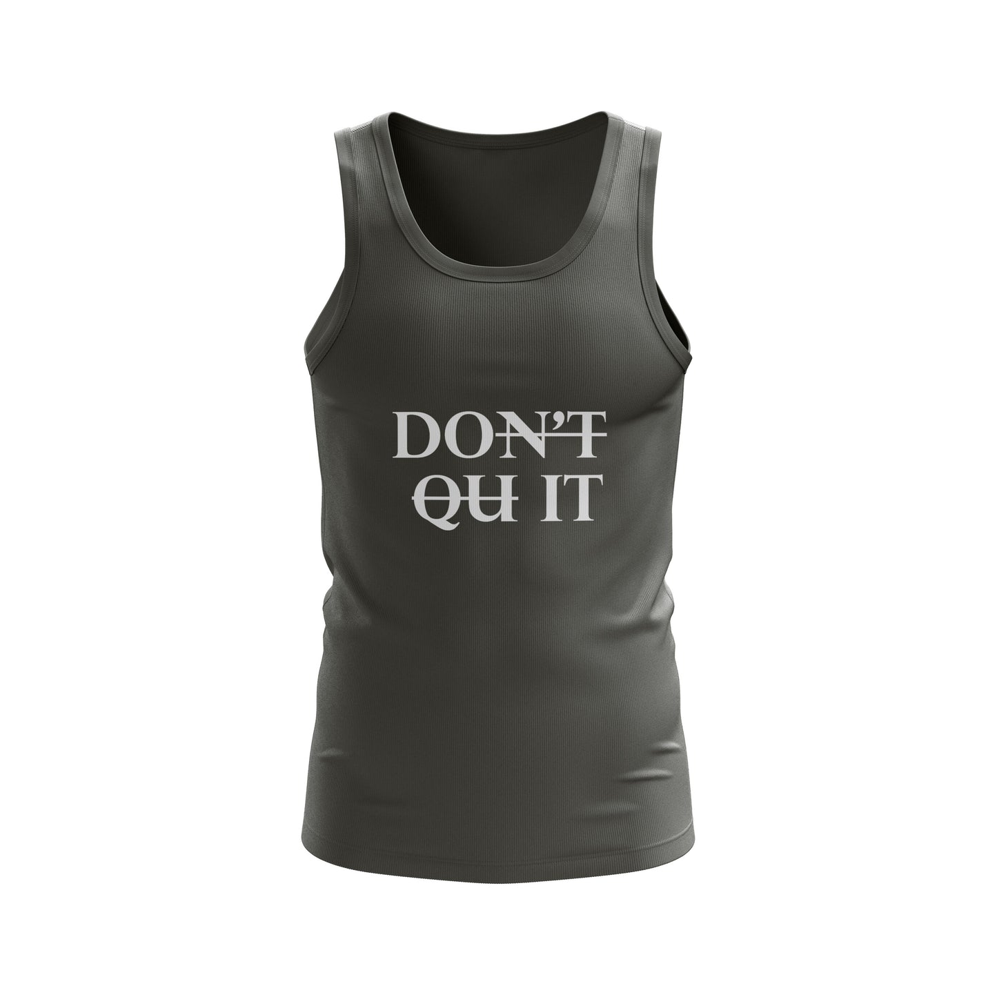 Premium Tanktop: DONT QUIT